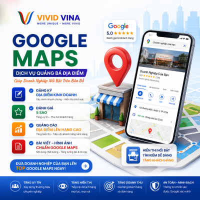 ĐỊNH VỊ VÀ ĐÁNH GIÁ DOANH NGHIỆP TRÊN GOOGLE MAPS